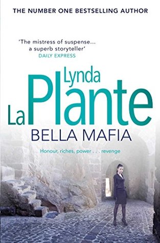 Bella Mafia By Lynda La Plante