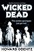 Wicked Dead (The Dead a Lot Trilogy #2)