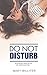 Do Not Disturb (Resort Romances, #1)