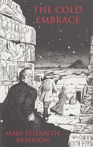 The Cold Embrace: And Other Ghost Stories (Hardcover)