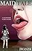 Maidtale: Shrunken Maid Vor...