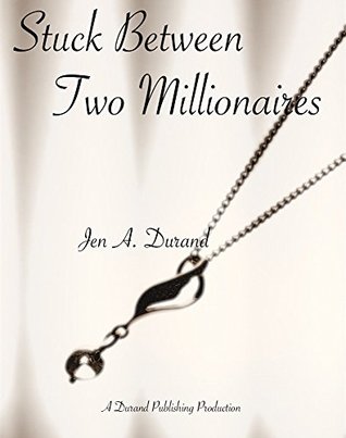 Capa do Livro Stuck Between Two Millionaires