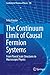 The Continuum Limit of Causal Fermion Systems by Felix Finster