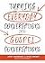 Turning Everyday Conversations into Gospel Conversations (3 Circles)