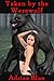 Taken by the Werewolf by Adrian Blue