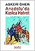 Anadolu'da Kızılca Halvet by Askeri Öner