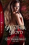 One Wicked Night by Heather Boyd