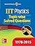 IIT PHYSICS TOPIWISE SOLVED QUESTIONS PB [Paperback]