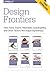 Design Frontiers by Tim Frick