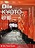 City Travel Guide: Kyoto (2...