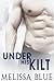 Under His Kilt (Under the K...