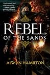 Rebel of the Sands by Alwyn Hamilton