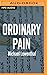 Ordinary Pain