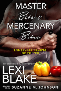 Master Bits & Mercenary Bites: The Secret Recipes of Topped (Kindle Edition)