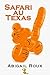 Safari au Texas (Ty & Zane, #6)