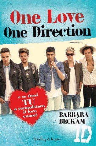 One love. One Direction (Italian Edition)