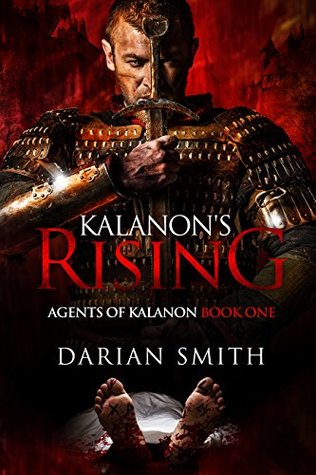 Kalanon's Rising (Agents of Kalanon, #1)