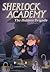The Holmes Brigade (Sherlock Academy #3)