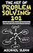 The Art Of Problem Solving 101 by Michael Sloan