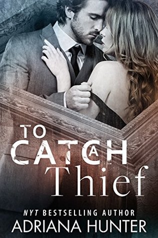 To Catch A Thief (Kindle Edition)