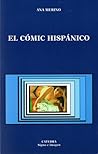 El cómic hispánico El cómic hispánico