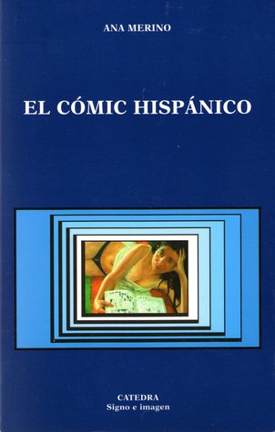 El cómic hispánico (Paperback)
