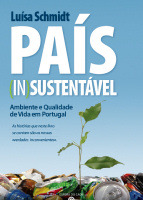 País (in)sustentável : ambiente e qualidade de vida em Portugal