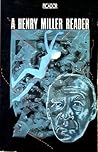 A Henry Miller Reader