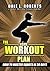 The Home Workout Plan: How to Master Squats in 30 Days (Fitness Short Reads Book 5)