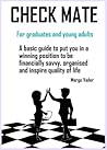 Check Mate: For Graduates and Young Adults Check Mate: For Graduates and Young Adults