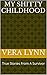 My Shitty Childhood: True Stories From A Survivor