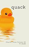 quack (Charlie Jones, #3)