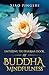 Entering the Dharma-Door of Buddha-Mindfulness