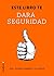 Este libro te dará seguridad