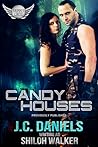 Candy Houses by Shiloh Walker