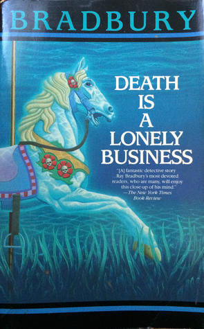 Death Is a Lonely Business