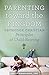 Parenting Toward the Kingdo...