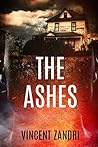 The Ashes by Vincent Zandri