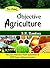 Objective Agriculture for J...