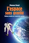 L'espace sans gravité by Florence Porcel