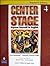 Center Stage 4 Express Your...