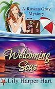 Welcoming Seas