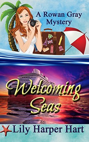 Welcoming Seas (Rowan Gray, #1)