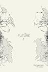 FUTURE - ปัญญาอนาคต