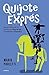 Quijote exprés
