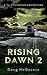 Invading Impossibilities (The Rising Dawn Trilogy, #2)