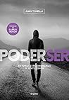 Poder ser: Historias extraordinarias de gente común (Spanish Edition)