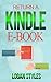 Return a Kindle E-Book by Logan Styles