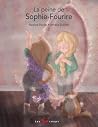 La peine de Sophie-Fourire by Nadine Poirier La peine de Sophie-Fourire by Nadine Poirier