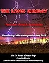 The Long Sunday: Election Day 2016 - Inauguration Day 2017 - Nuclear EMP Attack Scenarios